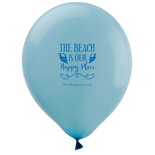 The Beach Is Our Happy Place Latex Balloons